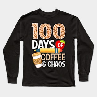 100 Days Of School Coffee Lover 100Th Day Of School Teacher Long Sleeve T-Shirt